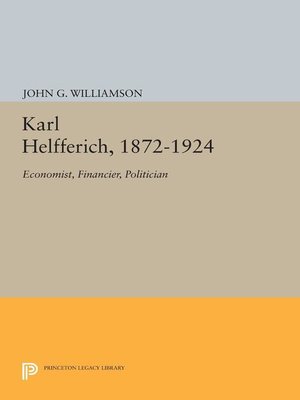 cover image of Karl Helfferich, 1872-1924